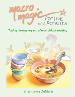 Macro Magic for Kids and Parents - Sheri-Lynn DeMaris